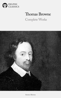 Thomas Browne - Complete Works of Thomas Browne