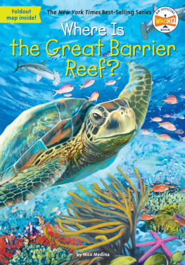 John Hinderliter Where Is the Great Barrier Reef?