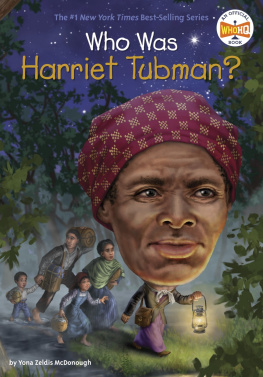 McDonough - Who Was Harriet Tubman?
