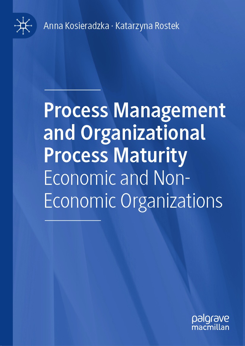 Book cover of Process Management and Organizational Process Maturity Anna - photo 1