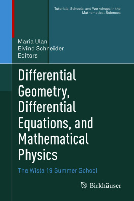 Maria Ulan - Differential Geometry, Differential Equations, and Mathematical Physics