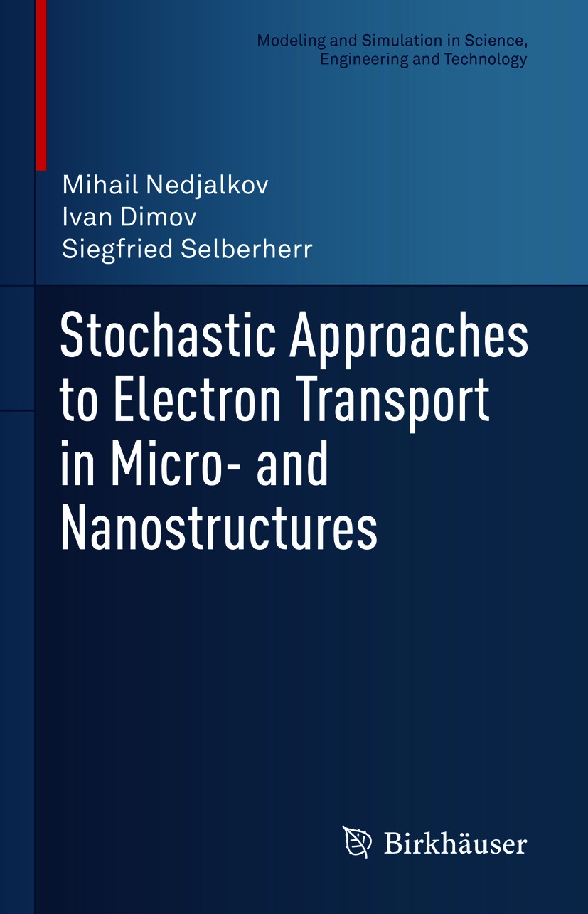 Book cover of Stochastic Approaches to Electron Transport in Micro- and - photo 1