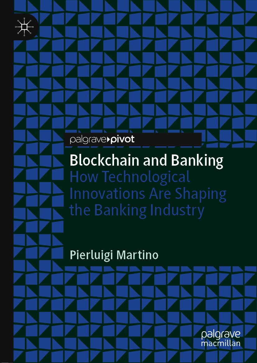 Book cover of Blockchain and Banking Pierluigi Martino Blockchain and - photo 1