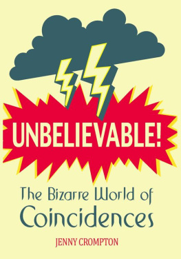 Jenny Crompton - Unbelievable!: The Bizarre World of Coincidences