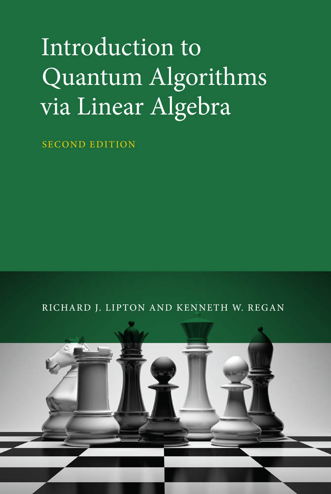 INTRODUCTION TO QUANTUM ALGORITHMS VIA LINEAR ALGEBRA Second Edition Richard - photo 1