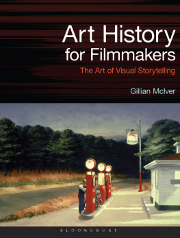 Gillian McIver - Art History for Filmmakers: The Art of Visual Storytelling