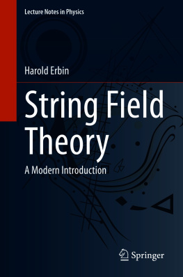 Harold Erbin String Field Theory; Modern Introduction