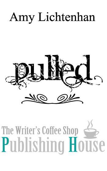 First published by The Writers Coffee Shop 2011 Copyright Amy Lichtenhan 2011 - photo 4