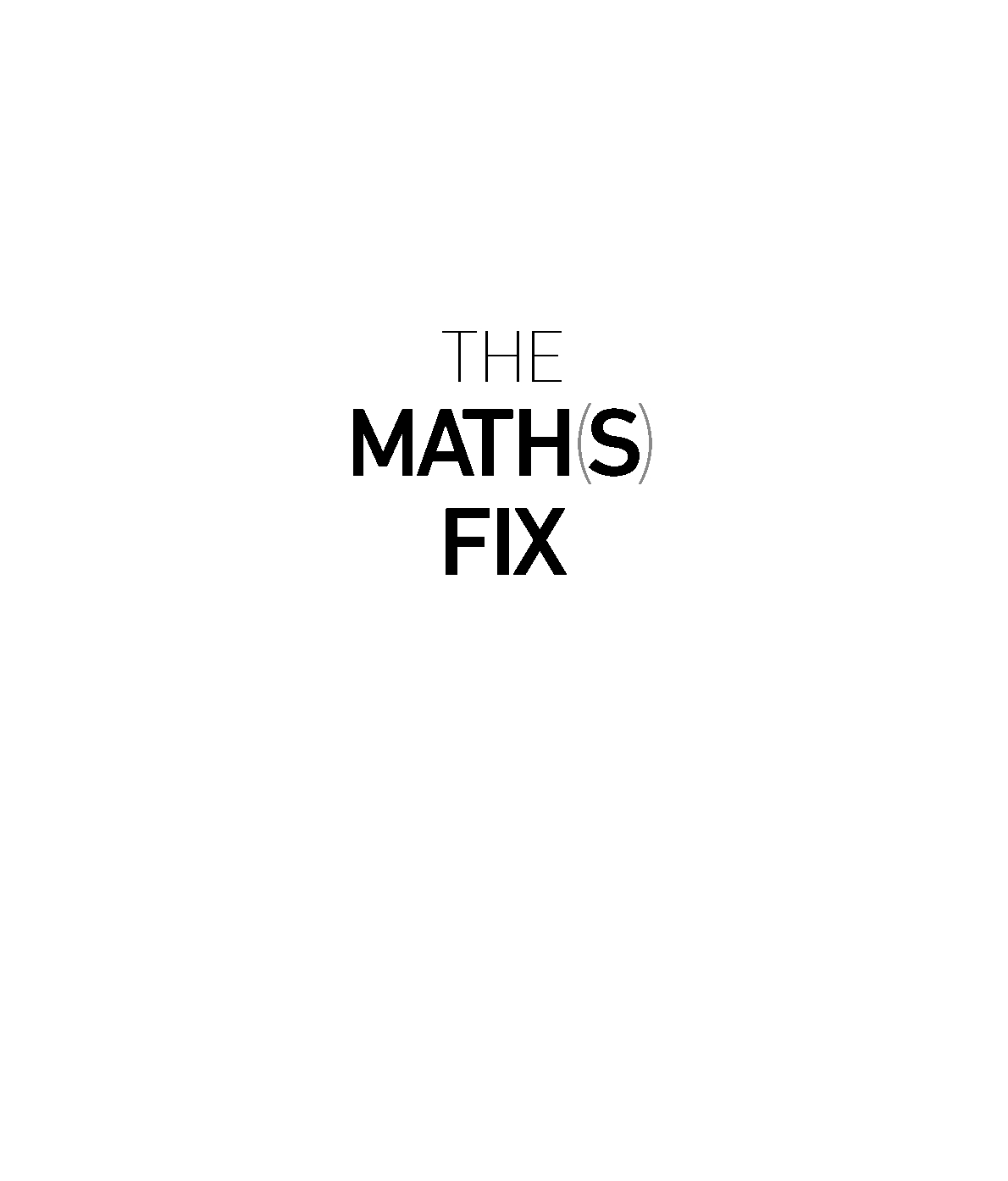 The Maths Fix An Education Blueprint for the AI Age Copyright 2020 Wolfram - photo 1