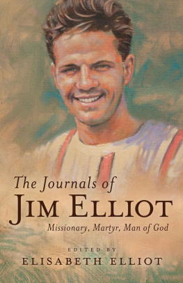 Elliot - The Journals of Jim Elliot