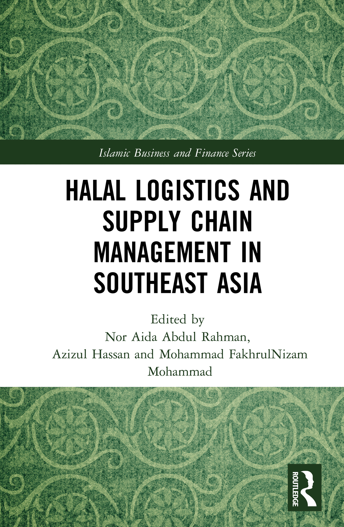 Halal Logistics and Supply Chain Management in Southeast Asia The concept of - photo 1