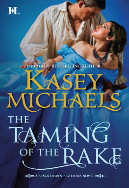 Kasey Michaels The Taming of the Rake (Hqn)