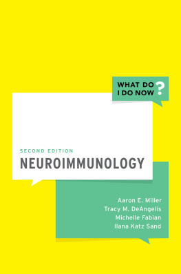 Aaron E. Miller - Neuroimmunology