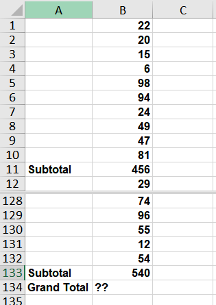 You want to put the grand total in cell B134 There are many Subtotals like in - photo 10