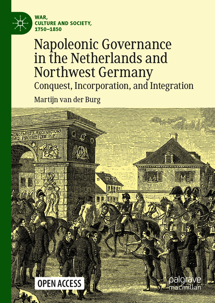 Book cover of Napoleonic Governance in the Netherlands and Northwest Germany - photo 1