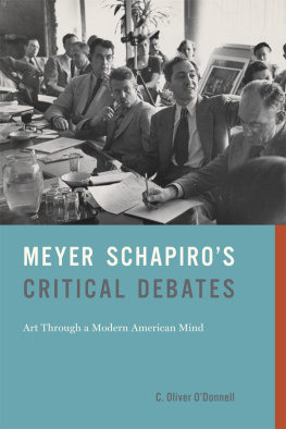 C. Oliver ODonnell Meyer Schapiros Critical Debates