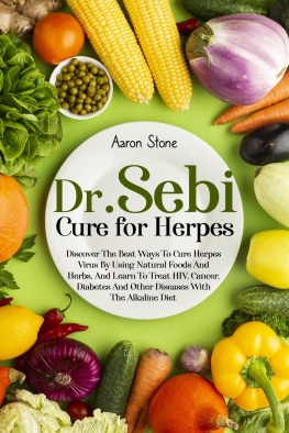 Aaron Stone - Dr Sebi Cure For Herpes