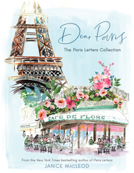 Janice MacLeod - Dear Paris: The Paris Letters Collection