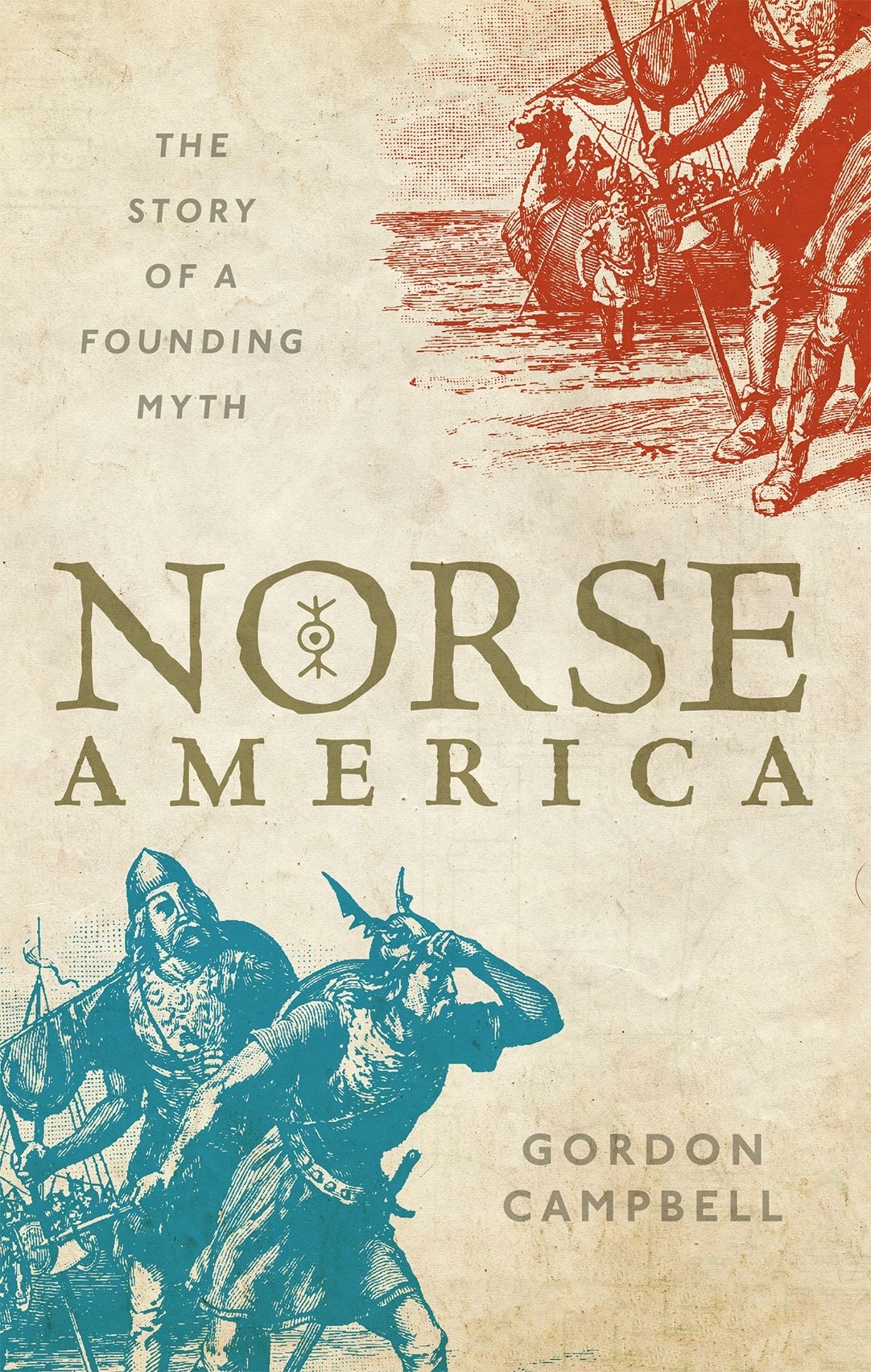 Norse America Oxford University Press Publications by Gordon Campbell As - photo 1