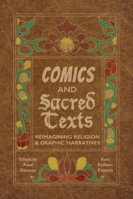Assaf Gamzou (editor) - Comics and Sacred Texts: Reimagining Religion and Graphic Narratives