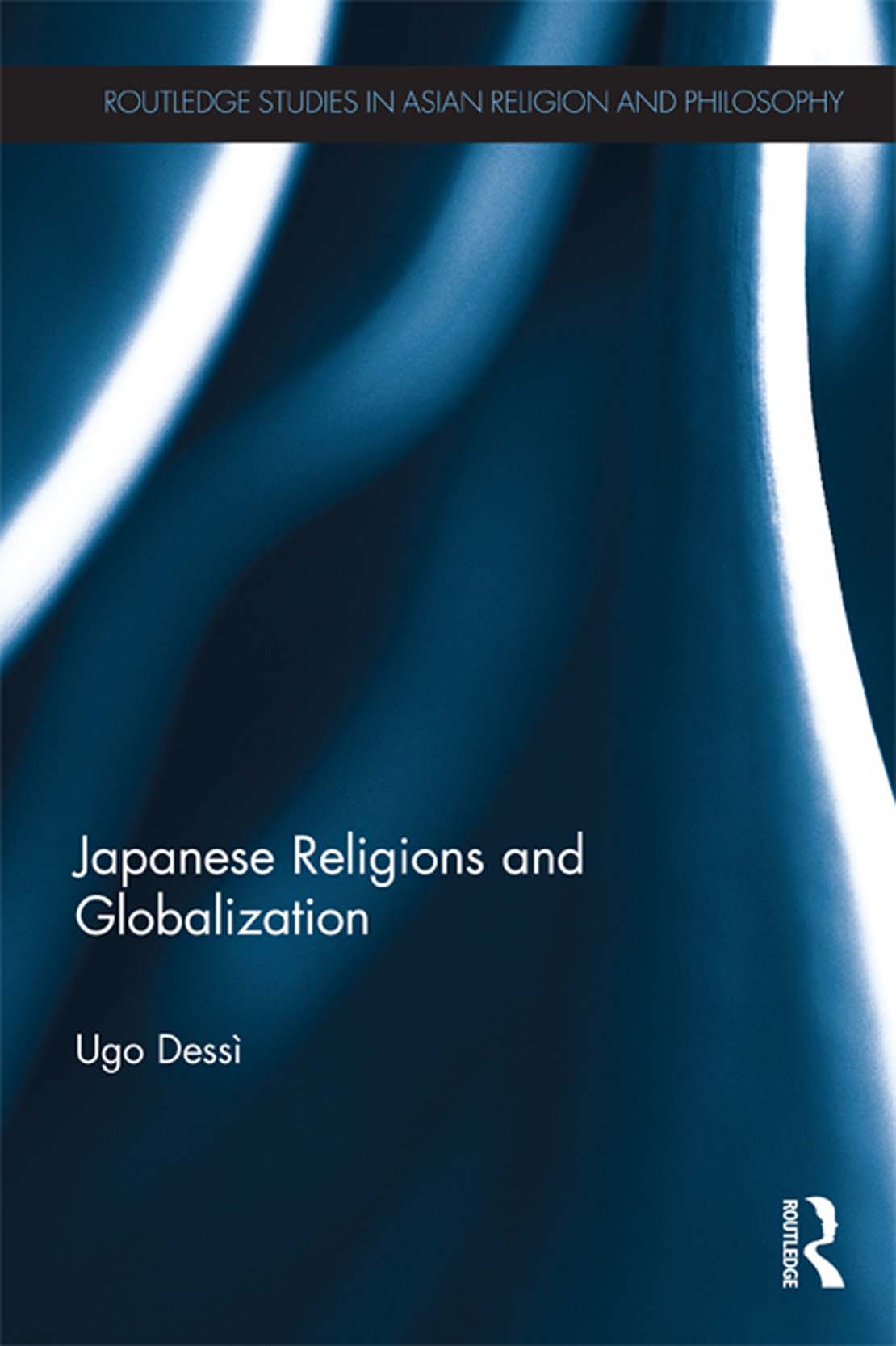Japanese Religions and Globalization This book analyzes the variety of ways - photo 1