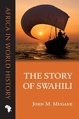 John M. Mugane The Story of Swahili