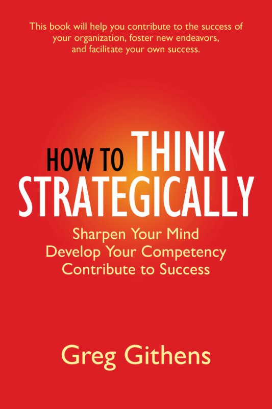 How to Think Strategically is without question one of the most useful books I - photo 1