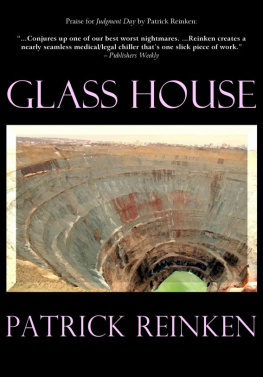 Patrick Reinken - Glass House