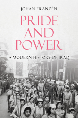 Johan Franzen Pride and Power: A Modern History of Iraq