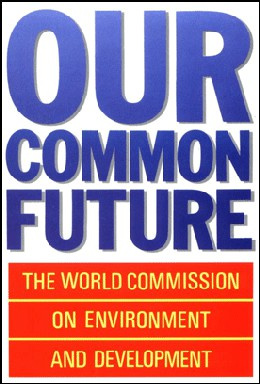 United Nations World Commission on Environment and - Our Common Future