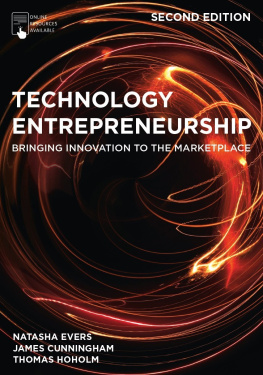 Natasha Evers Technology Entrepreneurship: Bringing Innovation to the Marketplace