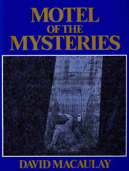 David Macaulay - Motel of the Mysteries