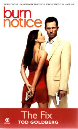 Tod Goldberg - Burn Notice: The Fix