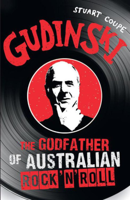 Stuart Coupe - Gudinski: The Godfather of Australian Rock