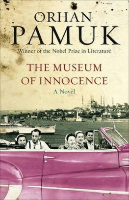 Orhan Pamuk - The Museum of Innocence (Vintage International)