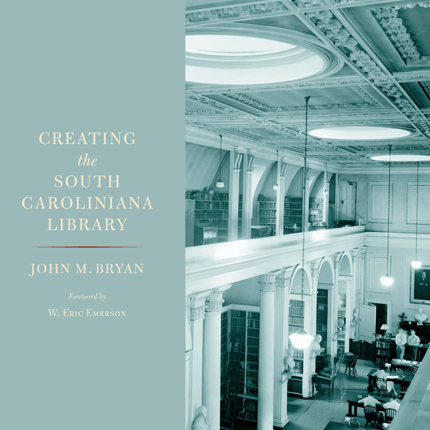 CREATING the SOUTH CAROLINIANA LIBRARY - photo 1