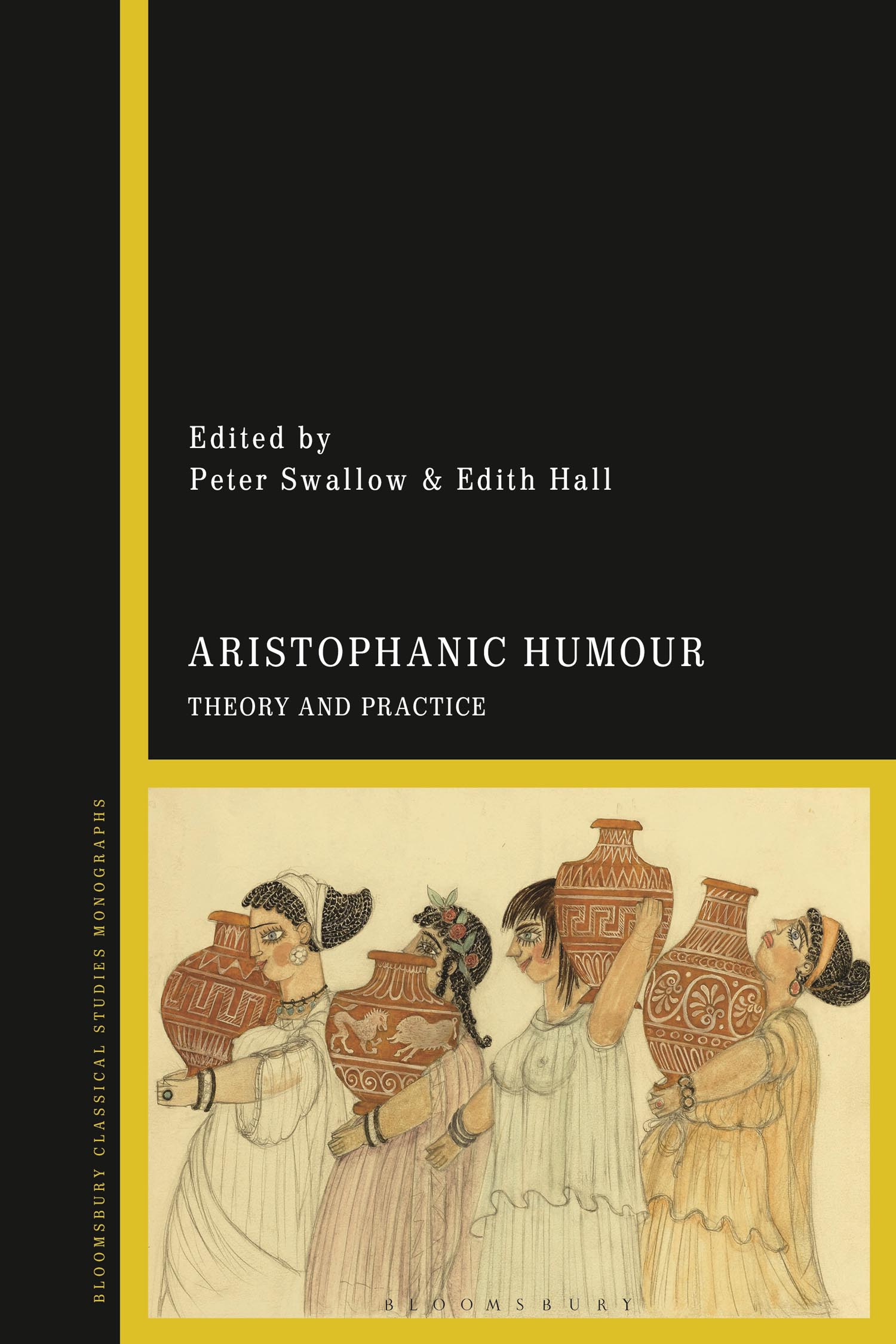 ARISTOPHANIC HUMOUR Also available from Bloomsbury ARISTOPHANES AND THE - photo 1