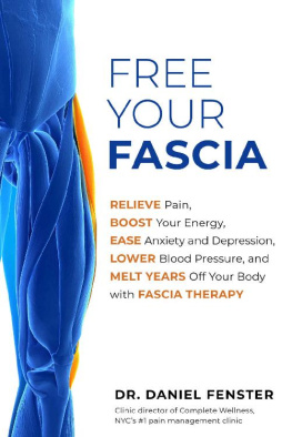 Daniel Fenster - Free Your Fascia