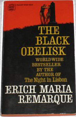 Erich Maria Remarque Black Obelisk