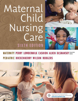 Shannon E. Perry - Maternal Child Nursing Care