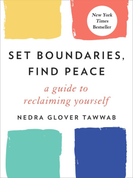 Nedra Glover Tawwab - Set Boundaries, Find Peace: A Guide to Reclaiming Yourself