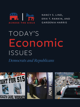 Nancy S. Lind Todays Economic Issues: Democrats and Republicans