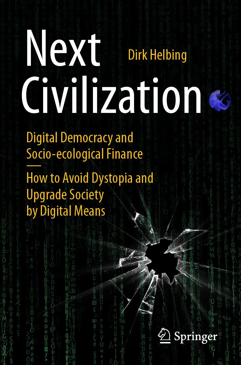 Book cover of Next Civilization Dirk Helbing Next Civilization Digital - photo 1