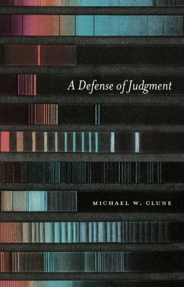 Michael W. Clune - A Defense of Judgment