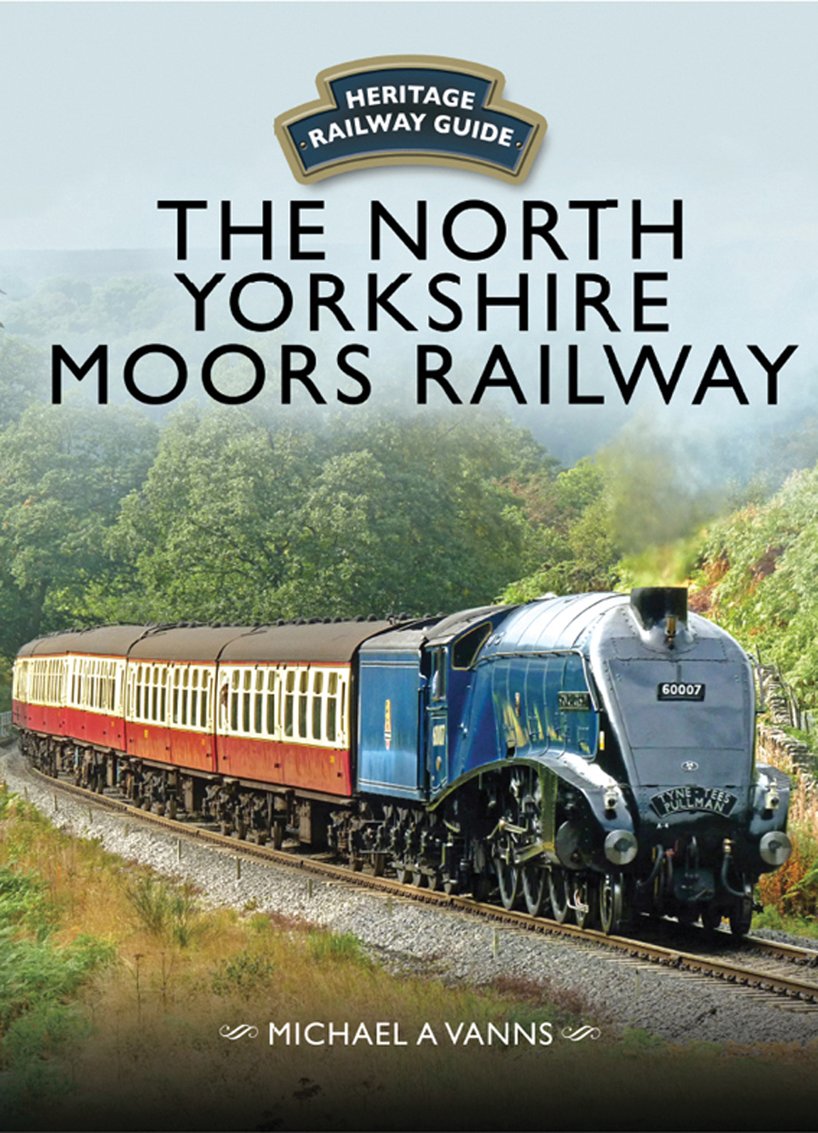 T HE N ORTH Y ORKSHIRE M OORS R AILWAY THE NORTH YORKSHIRE MOORS RAILWAY - photo 1