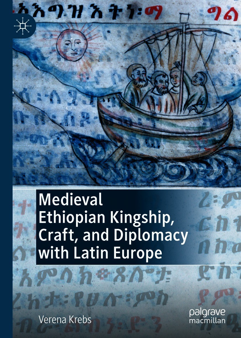 Book cover of Medieval Ethiopian Kingship Craft and Diplomacy with Latin - photo 1