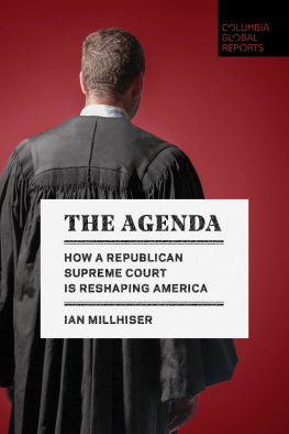 Ian Millhiser - The Agenda: What Republicans Will Do with the Supreme Court