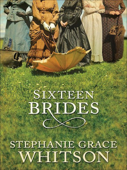 Stephanie Grace Whitson Sixteen Brides