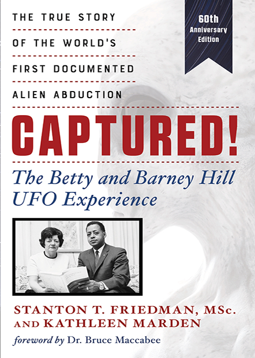 Praise for Captured The Betty and Barney Hill UFO Experience With the - photo 1