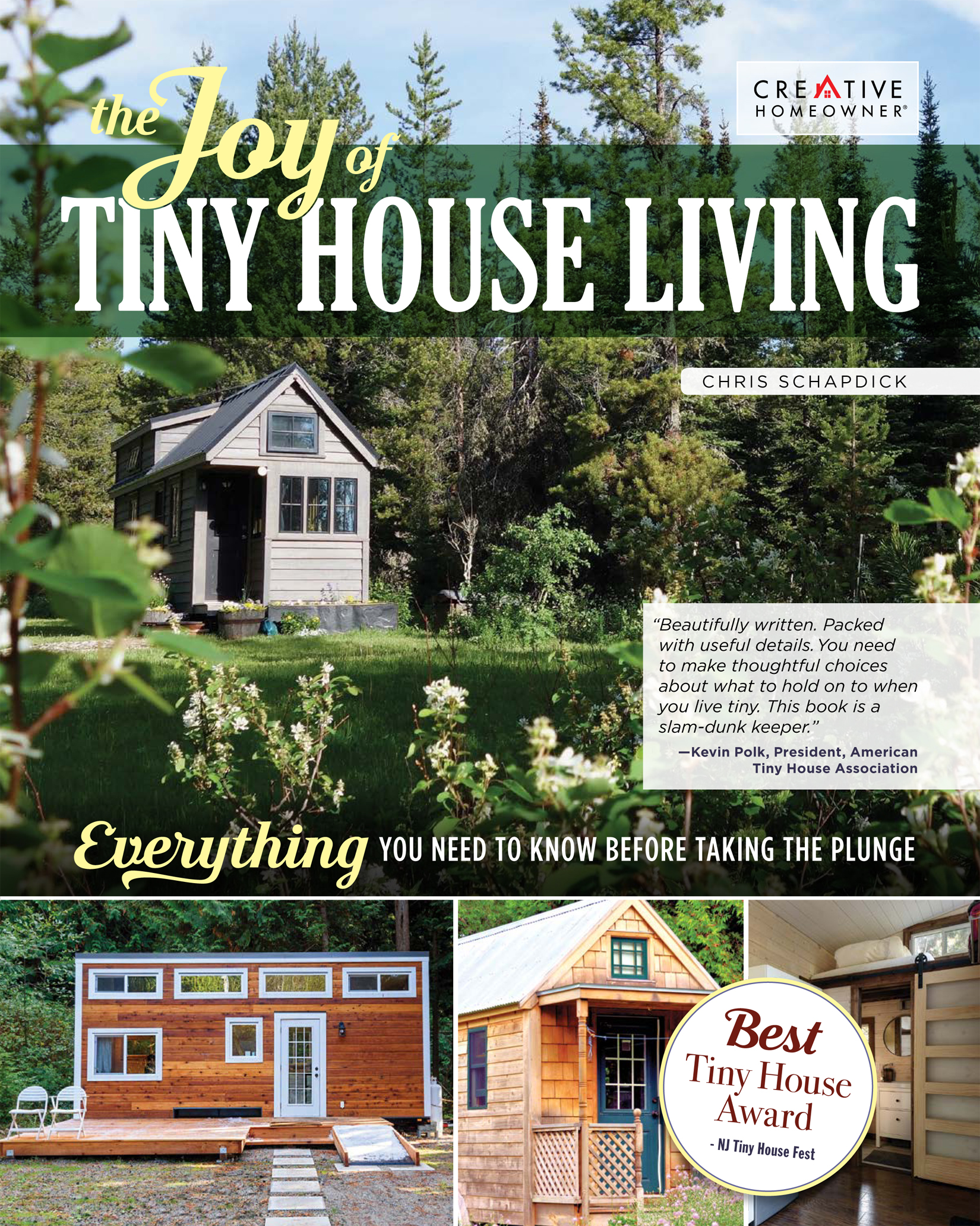 The Joy of Tiny House Living Everything You Need to Know Before Taking the Plunge - photo 1